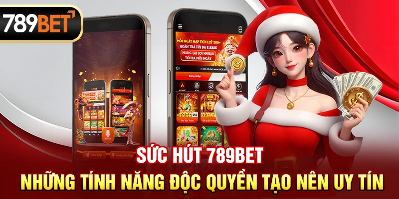 789BET | Link Đăng Nhập Trang Chủ 789BET.COM | ĐK Nhận 89K Freeg mẫu Sức hút 789BET: Những tính năng độc quyền tạo nên uy tín.
